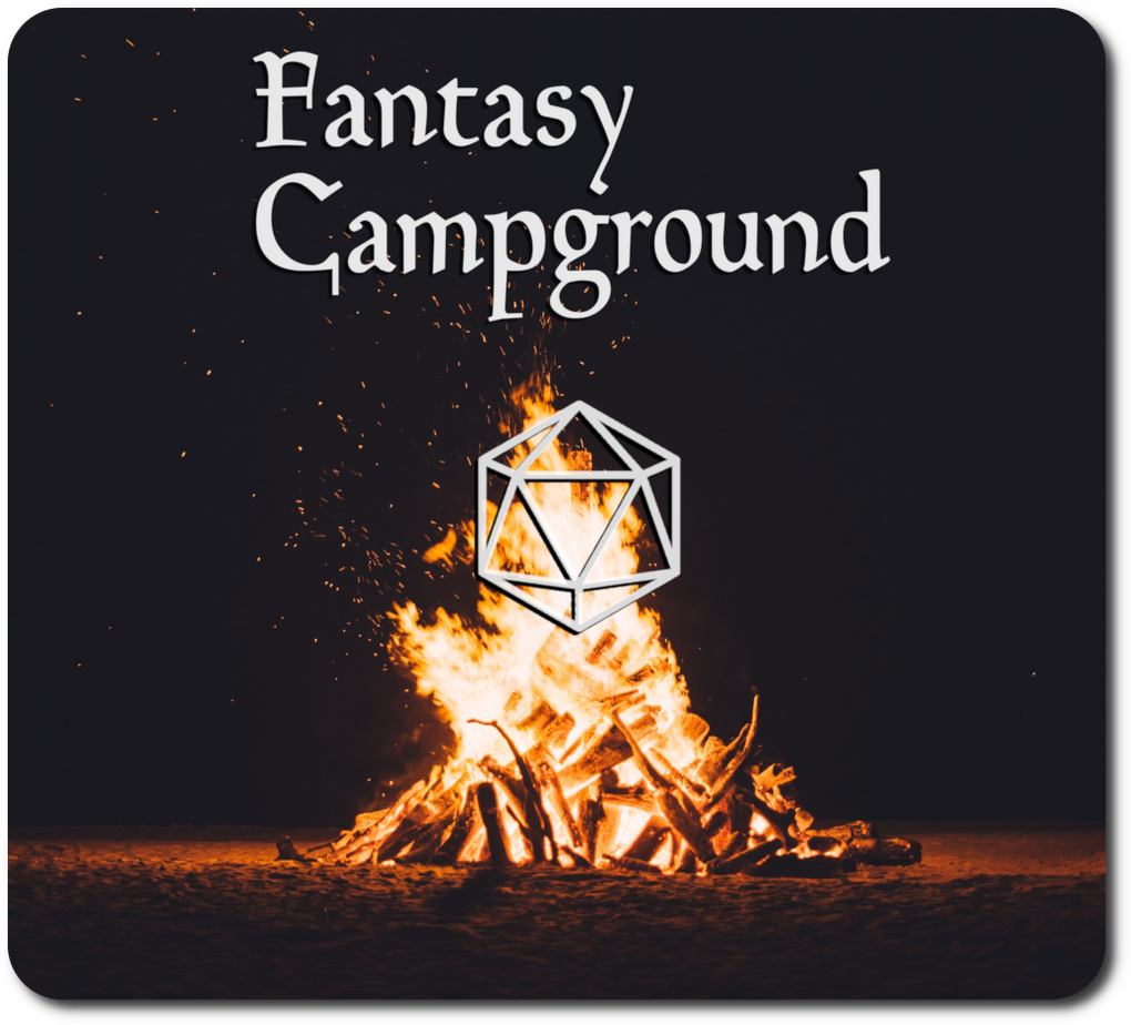 Welcome camper. Grab a log and join us. We have podcasts, streams, and lots of Dungeons and Dragons.